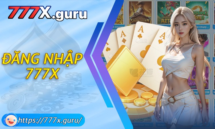 Đăng Nhập 777X