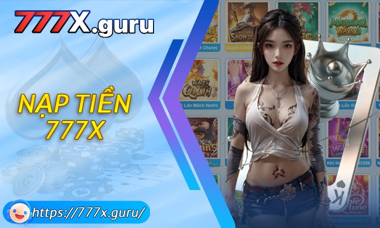 Nạp Tiền 777X
